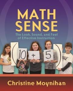 Cover of book Math Sense: The Look, Sound and Feel of Effective Instruction