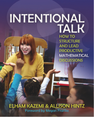 Book Cover of Intentional Talk: How to Structure and Lead Productive Mathematical Discussion