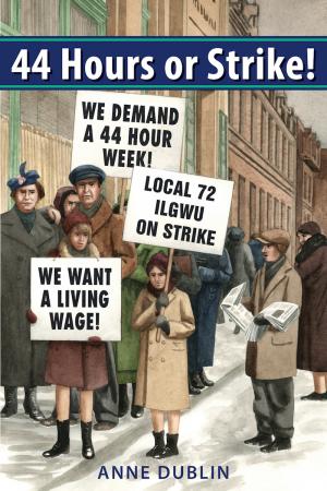 Cover of 44 Hours or Strike by Anne Dublin