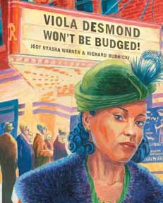 Book cover for Viola Desmond Won’t Be Budged