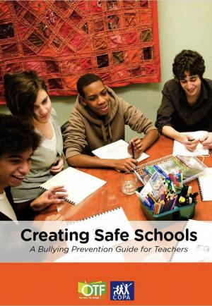 Book cover of Creating Safe Schools: A Bullying Prevention Guide for Teachers