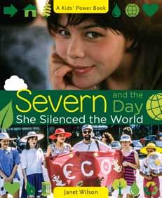 Book cover of Severn and the Day She Silenced the World
