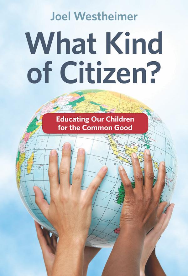 Cover of Joel Westheimer's book What Kind of Citizen?