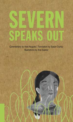 Book cover of Severn Speaks Out